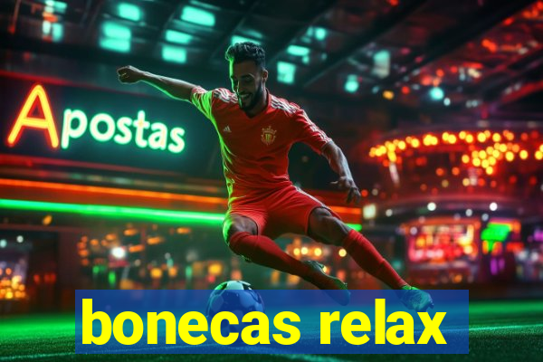 bonecas relax